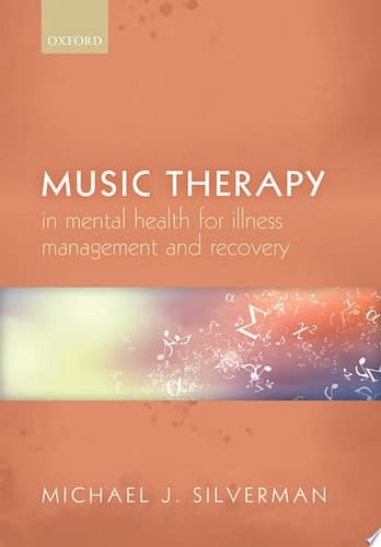 Music Therapy In Mental Health For Illness Management And Recovery