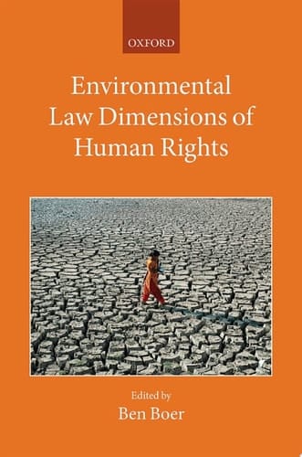 Environmental Law Dimensions of Human Rights (Collected Courses of the Academy of European Law)