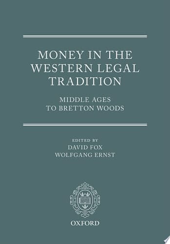 Money In The Western Legal Tradition