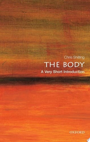 The Body: A Very Short Introduction