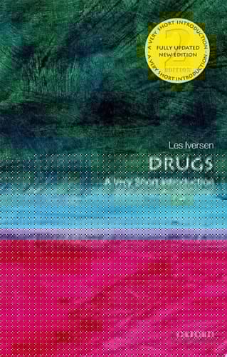 Drugs: A Very Short Introduction (Very Short Introductions)