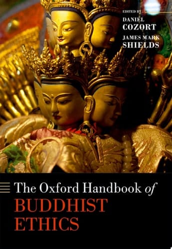 The Oxford Handbook Of Buddhist Ethics
