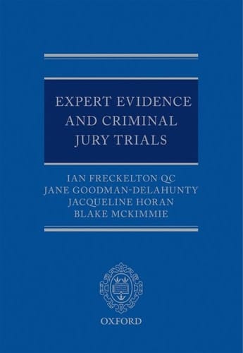 Expert Evidence and Criminal Jury Trials
