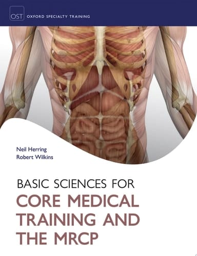 Basic Sciences For Core Medical Training And The Mrcp