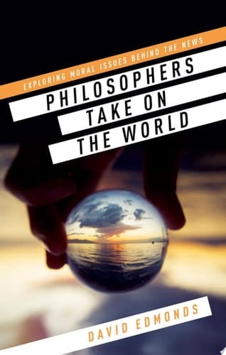Philosophers Take On The World