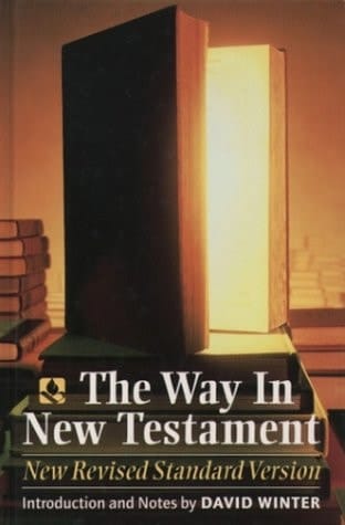 The Way In New Testament: New Revised Standard Version (Anglicized Text Edition)
