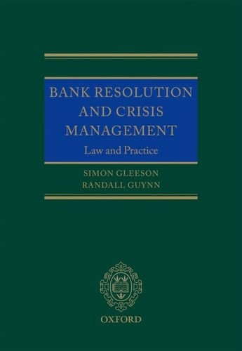 Bank Resolution and Crisis Management: Law and Practice