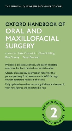 Oxford Handbook of Oral and Maxillofacial Surgery (Oxford Medical Handbooks)