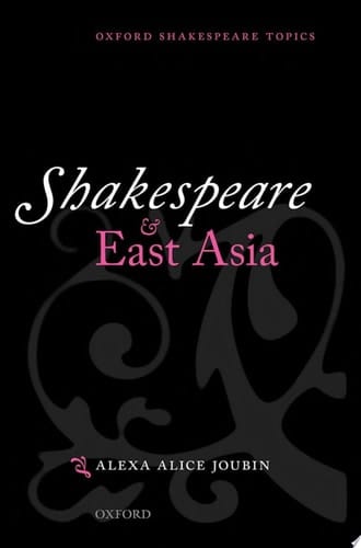 Shakespeare And East Asia