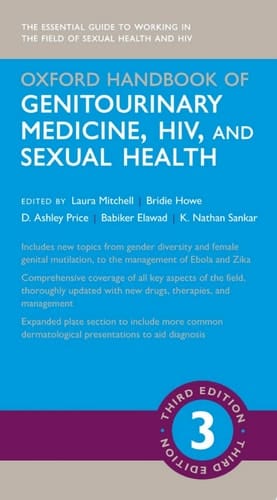 Oxford Handbook of Genitourinary Medicine, HIV, and Sexual Health (Oxford Medical Handbooks)