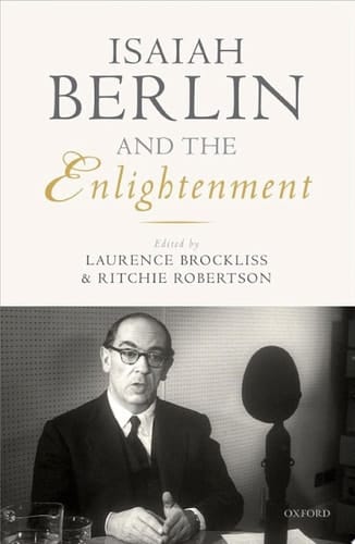 Isaiah Berlin and the Enlightenment