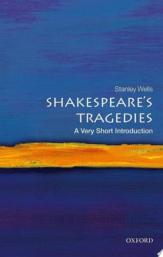 Shakespeare's Tragedies: A Very Short Introduction
