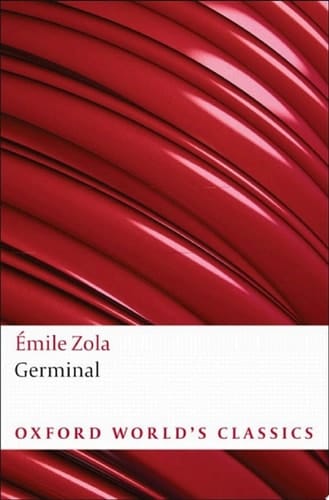 Germinal (Oxford World's Classics)