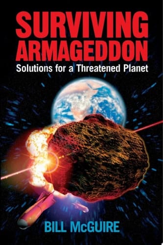 Surviving Armageddon: Solutions for a threatened planet