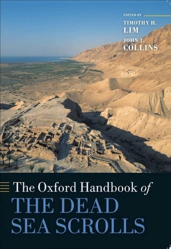 The Oxford Handbook of the Dead Sea Scrolls (Oxford Handbooks)