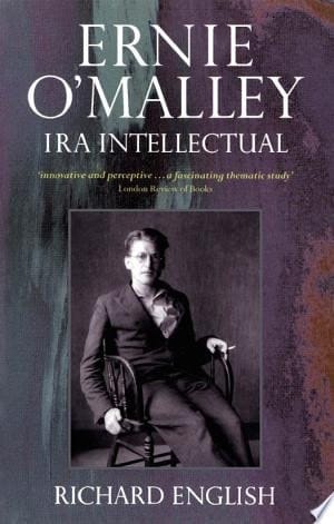 Ernie O'malley : Ira Intellectual