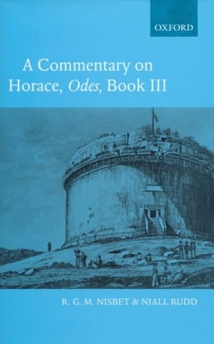 A Commentary on Horace: Odes Book III