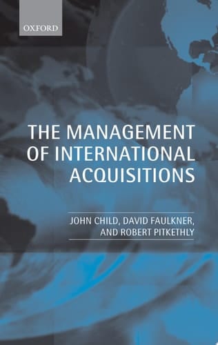 The Management of International Acquisitions