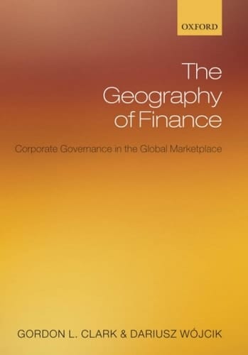 The Geography of Finance: Corporate Governance in a Global Marketplace: Corporate Governance in the Global Marketplace