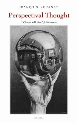 Perspectival Thought: A Plea for Moderate Relativism
