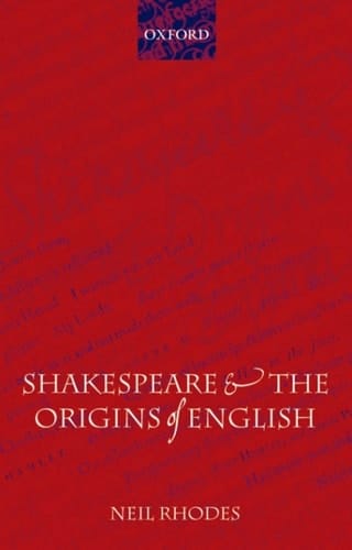 Shakespeare and the Origins of English