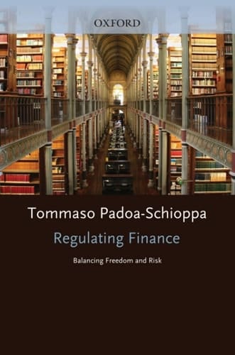 Regulating Finance: Balancing Freedom and Risk