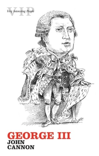 George III (Very Interesting People Book 7)