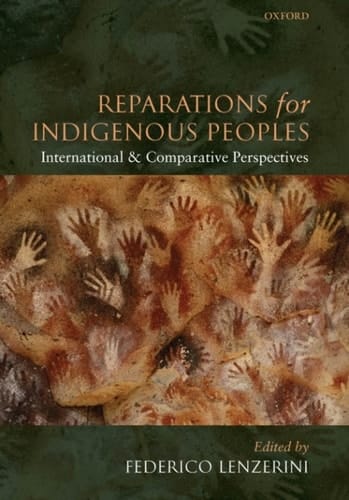 Reparations for Indigenous Peoples: International and Comparative Perspectives