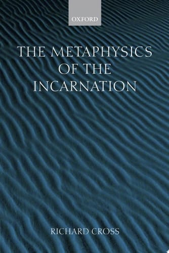 The Metaphysics of the Incarnation: Thomas Aquinas to Duns Scotus