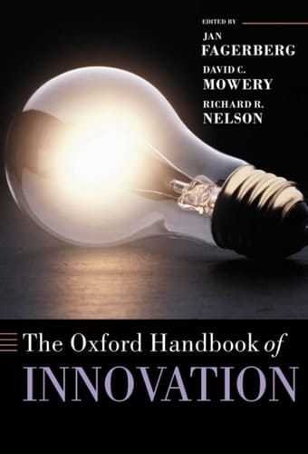 The Oxford Handbook of Innovation (Oxford Handbooks)