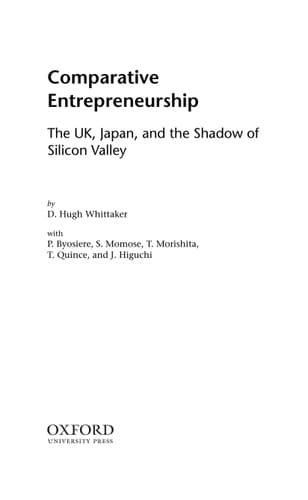 Comparative Entrepreneurship: The UK, Japan, and the Shadow of Silicon Valley
