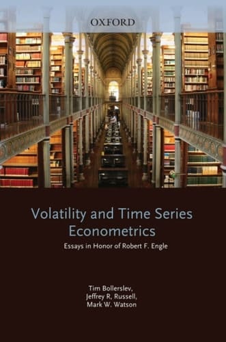 Volatility and Time Series Econometrics: Essays in Honor of Robert Engle (Advanced Texts in Econometrics)