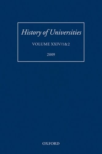 History of Universities: Volume XXIV 1&2 (History of Universities Series)
