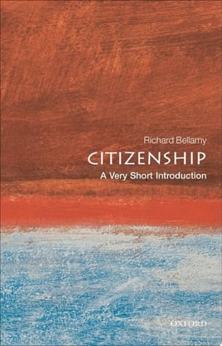 Citizenship: A Very Short Introduction (Very Short Introductions Book 192)