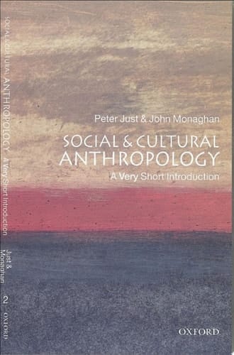 Social and Cultural Anthropology: A Very Short Introduction (Very Short Introductions)