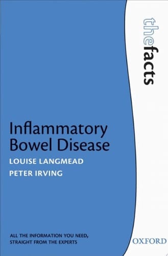 Inflammatory Bowel Disease (The Facts)