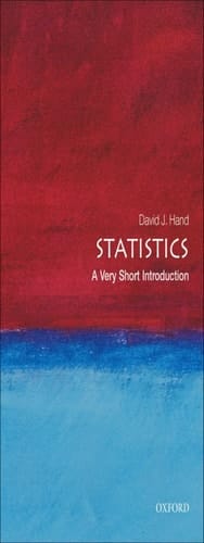 Statistics: A Very Short Introduction (Very Short Introductions Book 196)