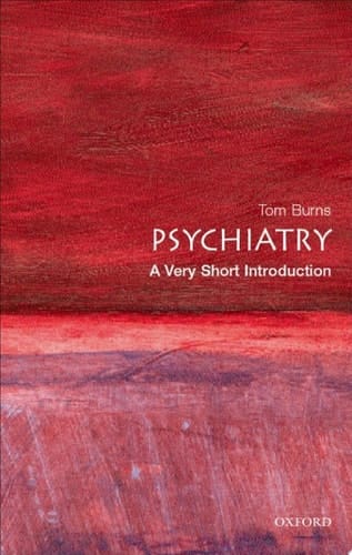 Psychiatry: A Very Short Introduction
