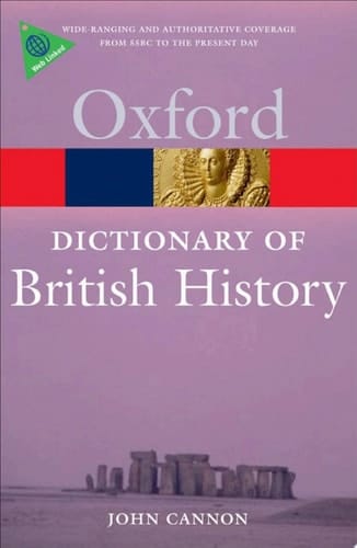A Dictionary Of British History