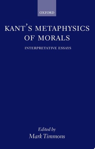 Kant's Metaphysics of Morals Interpretative Essays