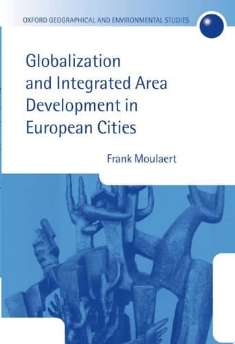 Globalization And Integrated Area Development In European Cities