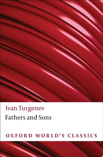 Fathers and Sons (Oxford World's Classics)