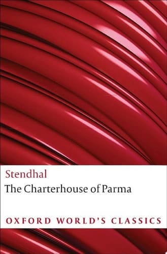 The Charterhouse of Parma (Oxford World's Classics)