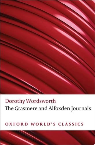 The Grasmere and Alfoxden Journals (Oxford World's Classics)