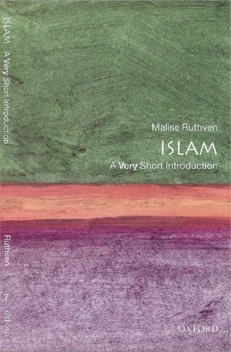 Islam: A Very Short Introduction (Very Short Introductions Book 7)