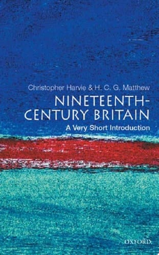 Nineteenth-Century Britain: A Very Short Introduction (Very Short Introductions)