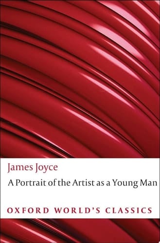 A Portrait of the Artist as a Young Man (Oxford World's Classics)