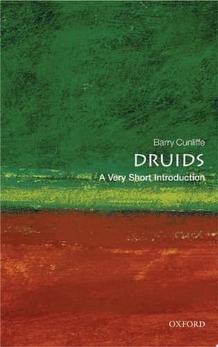 Druids: A Very Short Introduction (Very Short Introductions)