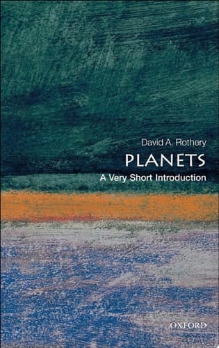 Planets: A Very Short Introduction (Very Short Introductions)