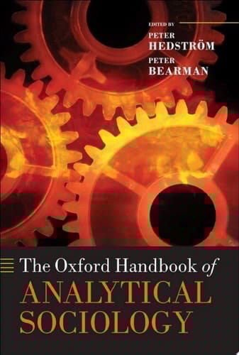 The Oxford Handbook of Analytical Sociology (Oxford Handbooks)